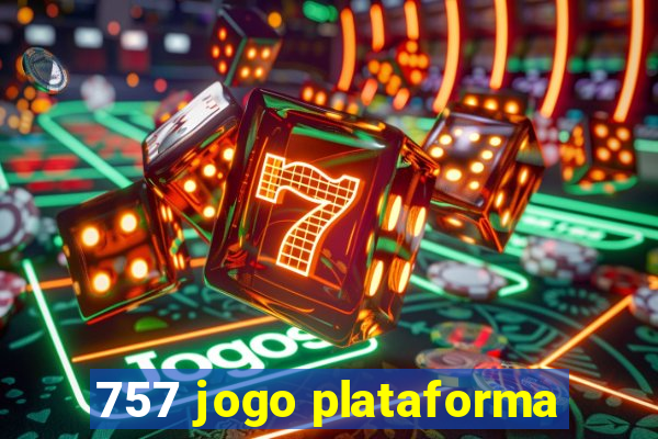 757 jogo plataforma